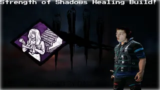 Strength of Shadows Healing Build   DBD All Things Wicked Chapter!