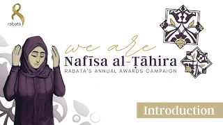 We are Nafīsa al-Ṭāhira | Rabata's Educational Campaign