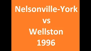 Nelsonville-York vs. Wellston 1996