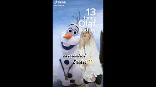 13 times Olaf had an existential crisis.