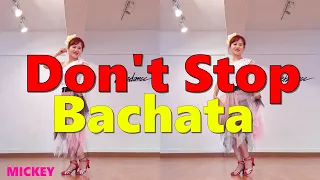 DON'T STOP BACHATA || LINEDANCE || Phrased Improver || Tones and