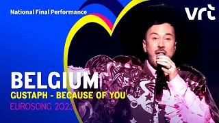Gustaph - Because Of You | Belgium ðŸ‡§ðŸ‡ª | National Final Performance | Eurovision 2023