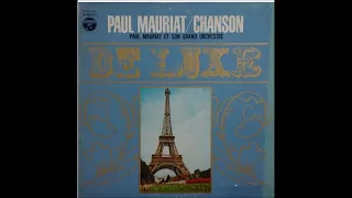 Paul Mauriat Orchestra - Chanson Deluxe