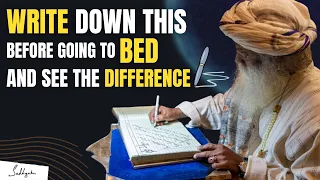 😲Tonight Before Sleep Must Write Down This Thing On Note And See The Difference💯 | Sadhguru