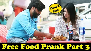 Free Food Prank Part 3 | Pranks In Pakistan | Humanitarians