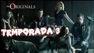 resumen THE ORIGINALS 3 temporada (los originales)