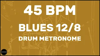 Blues 12/8 | Drum Metronome Loop | 45 BPM