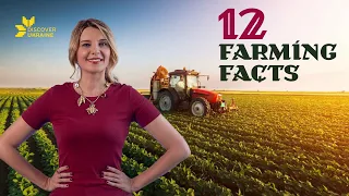 12 Interesting Facts About Farming in Ukraine. Discover Ukraine!