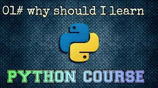 why should I learn Python [UPDATED] - انظر لصندوق الوصف