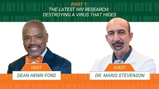 PART 1: The Latest HIV Research – Destroying a Virus That Hides