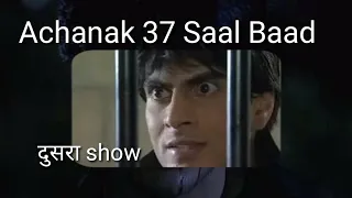 Rahil Azam "Achanak 37 Saal Baad " Second Serial