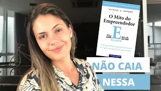 O MITO DO EMPREENDEDOR- Michael Gerber