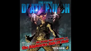 Five Finger Death Punch - The wrong side of heaven and the righteous side of hell vol 2 Full alb