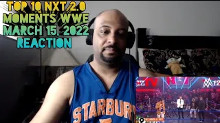 Top 10 NXT 2 0 Moments WWE Top 10, March 15, 2022 REACTION
