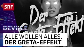 Der Greta-Effekt: Den Fünfer und das Weggli (2) | Deville