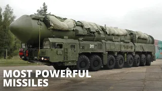 Most Powerful Missiles In The World: The Fastest & Most Dangerous