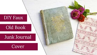 DIY Faux Old Book Junk Journal Cover