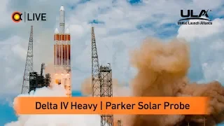 [ПЕРЕНОС НА СУТКИ] Трансляция пуска миссии к Солнцу! Delta IV Heavy | Parker Solar Probe