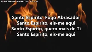 Milton Cardoso - Fogo Abrasador