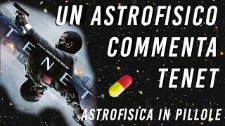 Un Astrofisico Commenta TENET e i viaggi nel tempo