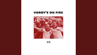 Vardy's On Fire