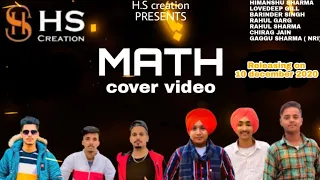 MATH (COVER VIDEO) H.S creation PRESENTS