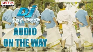 DJ - Duvvada Jagannadham Audio Coming Soon |DJ Songs| Allu Arjun, Pooja Hegde | Harish Shankar | DSP