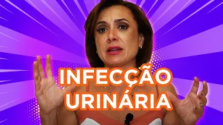 INFECÇÃO URINÁRIA recorrente| Dra Patricia Bretz