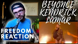 BEYONCE & KENDRICK LAMAR - FREEDOM - REACTION