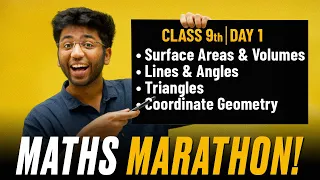 Class 9th- Complete Maths Marathon 🔥 | Surface Area & Vol | Lines & Angles | Triangles | Coordinate