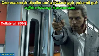 Collateral (2004) - Dude Voice - Story Explained in Tamil