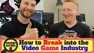 How to Break into the Video Game Industry | Bitmap Bureau | 88 Heroes