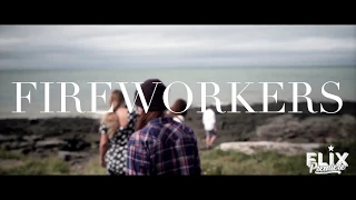 Fireworkers - Trailer