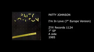 PATTY JOHNSON - I'm In Love (7'' Europe Version) - 1985