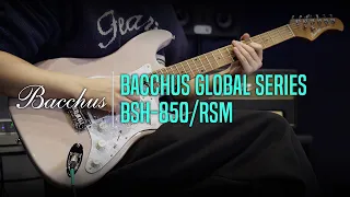 Bacchus Global Series BSH-850/RSM Demo - 'Gm Hand' by Guitarist 'Jeonghwan Lim' (임정환)