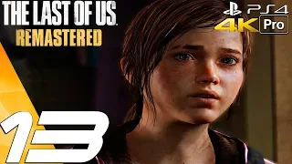 The Last of Us Remastered - Gameplay Walkthrough Part 13 - Attack & Ellie Runaway (4K 60FPS) PS4 PRO