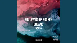 Boulevard Of Broken Dreams (Extended Mix)