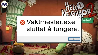 Bugs er en stor del av Hello Neighbor, og det er greit! || Hello Neighbor 2 - Back To School