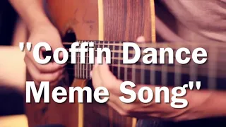 Coffin Dance Meme Song - Astronomia Fingerstyle Guitar Cover (TAB)