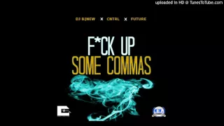 Future - F ck Up Some Commas (Acapella)