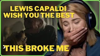 I BROKE DOWN 💔 LEWIS CAPALDI WISH YOU THE BEST REACTION