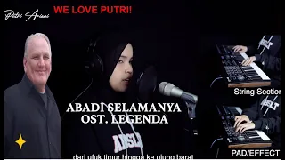 Putri Ariani - OST LEGENDA ABADI SELAMANYA Cover - REACTION