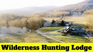 Wilderness Hunting Lodge by: Red Hound Media