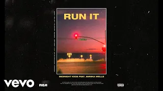 Midnight Kids - Run It (Audio) ft. Annika Wells