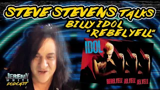 Steve Stevens Interview about recording Billy Idol "Rebel Yell"