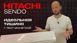 Самый тихий кондиционер? | Обзор кондиционера Hitachi Sendo RAK-25RPE