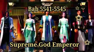 Supreme God Emperor 5541-5545