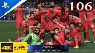 Part 106: The 2026 UEFA Super Cup Final | FIFA 22 | Player Career | Gameplay Walkthrough | PS5 4K