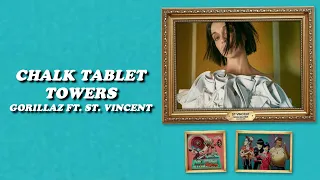 Chalk Tablet Towers - Gorillaz ft. St. Vincent (Lyrics - Sub. Español)