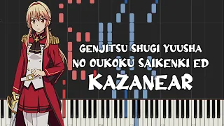 Genjitsu Shugi Yuusha no Oukoku Saikenki Ed - Kazanear (Piano Tutorial & Sheet Music)